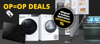 OP=OP Deals: witgoed en keukenapparatuur uitverkoop.