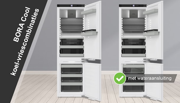 BORA Cool koelvriescombinaties met of zonder wateraansluiting voor ijsblokjes.