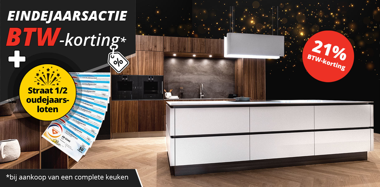 Ontvang nu BTW-korting + een straat 1/2 oudejaarsloten bij aankoop van een complete keuken.