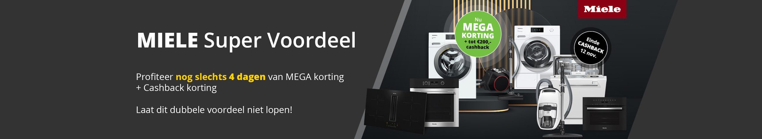 Miele Super Voordeel met kassakorting + cashback