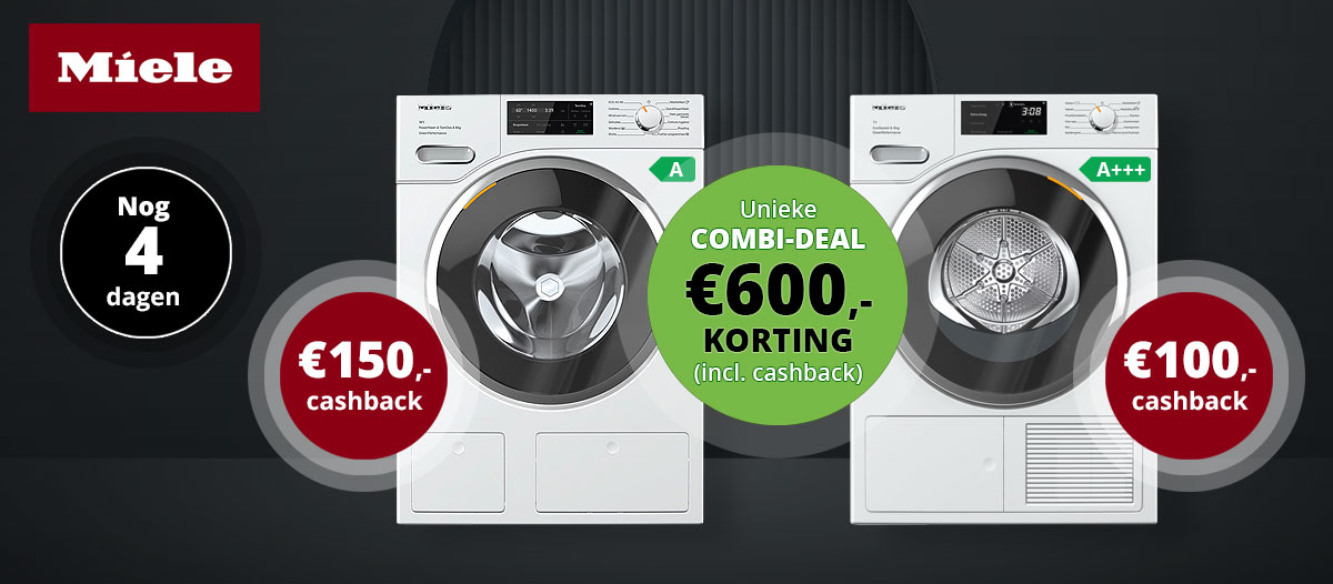 Profiteer van de unieke Miele Combi-Deal en ontvang €600,- korting