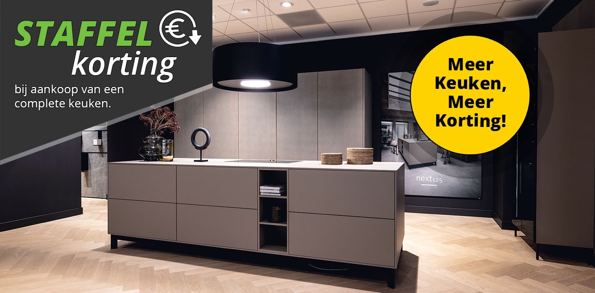 Ontvang nu Staffelkorting bij aankoop van een complete keuken.