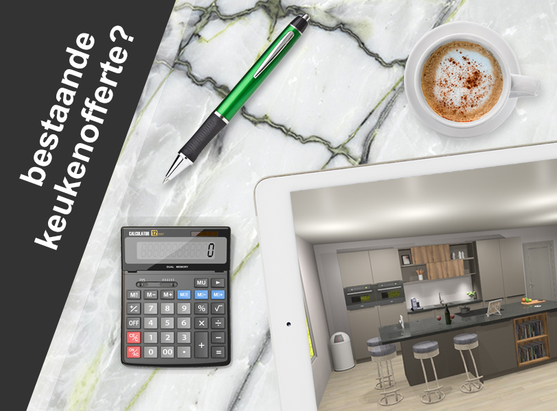 Laat uw bestaande keukenofferte door ons toetsen.