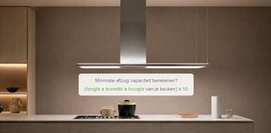 Eiland afzuigkap boven kookplaat met formule om afzuigcapaciteit te berekenen