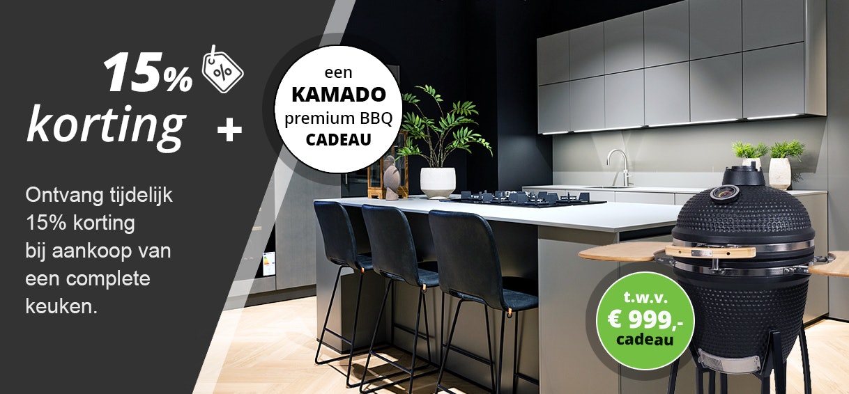 Ontvang nu 15% korting + een Kamado Premium BBQ bij aankoop van een complete keuken.