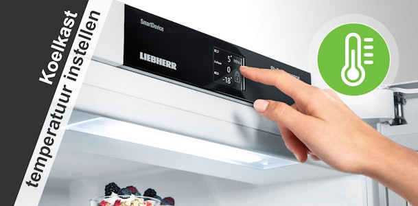 De juiste koelkast temperatuur instellen