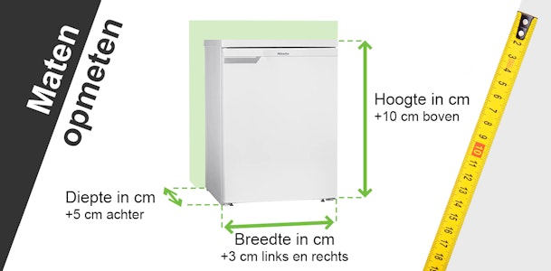 Houd bij het opmeten van de hoogte, breedte en diepte maten ook rekening met de vertilatieruimte.