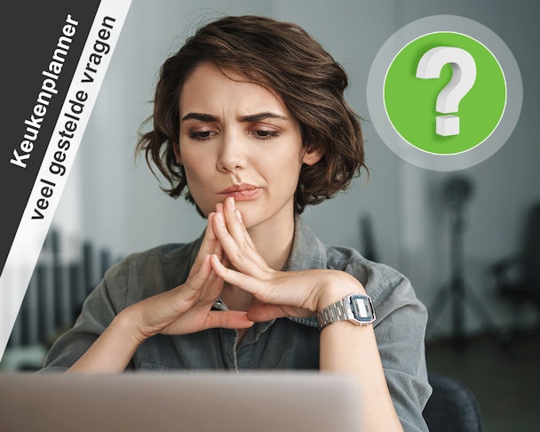 Veel gestelde vragen keukenplanner.